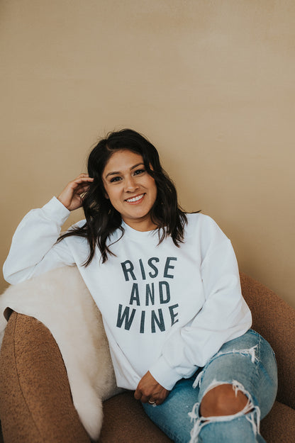 Rise and Wine | Crewneck Sweatshirt